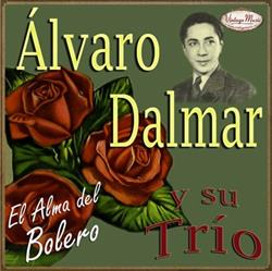 Download Álvaro Dalmar y Su Trío - Álvaro Dalmar y Su Trío