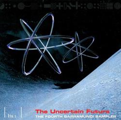 Download Various - The Uncertain Future The Fourth Barramundi Sampler