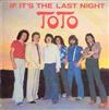 lytte på nettet Toto - If Its The Last Night