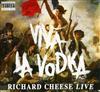 Richard Cheese - Viva La Vodka Richard Cheese Live