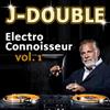 JDouble - Electro Connoisseur Vol 1