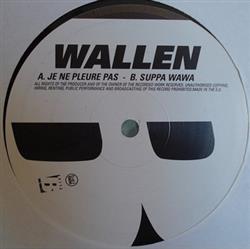 Download Wallen - Je Ne Pleure Pas Suppa Wawa