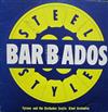 ouvir online Tyrone And The Barbados Exotic Steel Orchestra - Steel Barbados Style