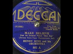 Download Henry King And His Orchestra - Make Believe Ol Man River