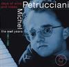 écouter en ligne Michel Petrucciani - Days Of Wine And Roses The Owl Years 1981 1985