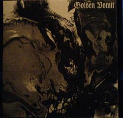 Download Golden Vomit - Golden Vomit