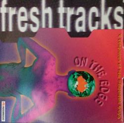 Download Various - Fresh Tracks Series 16 Dance Edge