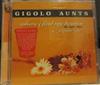 ladda ner album Gigolo Aunts - Where I Find My Heaven The Singles Album Flippin Out