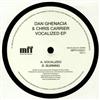 télécharger l'album Dan Ghenacia & Chris Carrier - Vocalized EP