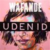 last ned album Wafande - Uden ID