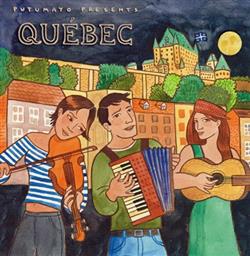 Download Various - Putumayo Presents Québec