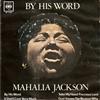 ouvir online Mahalia Jackson And The FallsJones Ensemble - By His Word