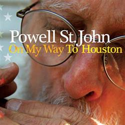 Download Powell St John - On My Way To Houston