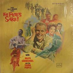 Download Ralph Carmichael And The Young People - For Petes Sake