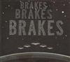 Brakesbrakesbrakes - Touchdown