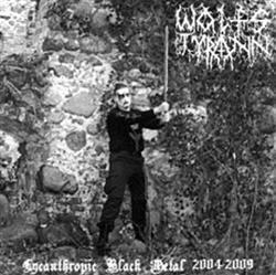 Download Wolfstyrann - Lycanthropic Black Metal