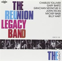 Download The Reunion Legacy Band - The Legacy