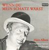 lataa albumi Hans Albers - Wenn Du Mein Schatz Wärst