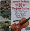 ladda ner album Various - Legends Of The Fiddle 20 Bluegrass Classics