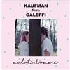 Kaufman Feat Galeffi - Malati Damore