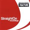 online anhören Kevin Kaos - Fracture