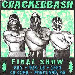 Download Crackerbash - Final Show