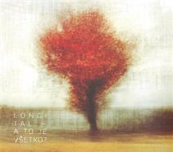 Download Longital - A To Je Všetko