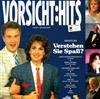 ladda ner album Various - VorsichtHits Das Beste Aus Verstehen Sie Spaß