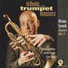 last ned album Brian Lynch Quartet - Vol 2 Tribute To The Trumpet Masters