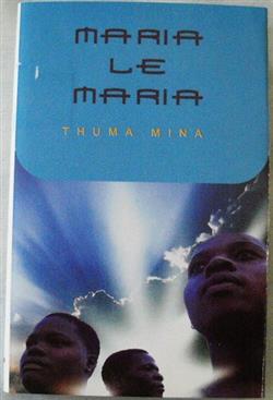 Download Maria Le Maria - Thuma Mina