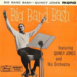 Download Quincy Jones And His Orchestra - Big Band Bash