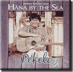 Download Pekelo Cosma - Hāna By The Sea