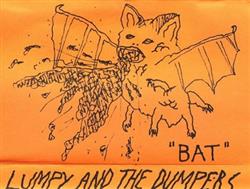 Download Lumpy And The Dumpers - Bat bw X Rod