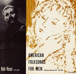 Download Bob Ross - American Folksongs For Men