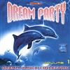 ouvir online Various - Dream Party Volume 1