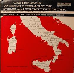 Download Alan Lomax, Diego Carpitella - Southern Italy And The Islands