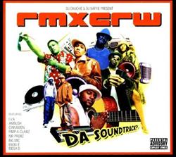 Download Rmxcrw - Da Soundtrack