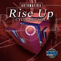 Download Automatika - Rise Up Cycolimit Mix