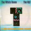 online luisteren The KLF - The White Room 7 New Exclusive Bonus Tracks