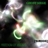 ladda ner album Ghost Siege - Freedom Of Breaks