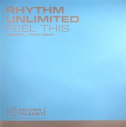 Download Rhythm Unlimited - Feel This