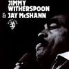 ladda ner album Jimmy Witherspoon and Jay McShann - Jimmy Witherspoon Jay McShann