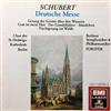 ladda ner album Schubert Chor Der St HedwigsKathedrale Berlin Berliner Symphoniker & Philharmoniker, Forster - Deutsche Messe