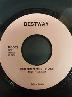 Download Mighty Sparrow - Children Must Learn