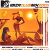 kuunnella verkossa Various - MTV Ibiza Clubmix 2005