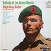 online anhören SSgt Barry Sadler - Ballads Of The Green Berets