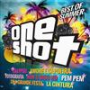 escuchar en línea Various - One Shot Best Of Summer 2018