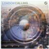 baixar álbum Various - London Calling Exclusive Tracks From The Cream Of London House Producers