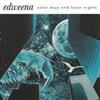 last ned album Edweena - Solar Days And Lunar Nights