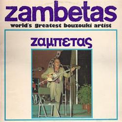 Download Ζαμπέτας - Zambetas Worlds Greatest Bouzouki Artist